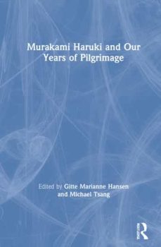 murakami haruki and our years of pilgrimage-9780367181413