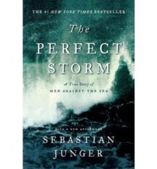 the perfect storm: a true story of men against the sea-sebastian junger-9780393337013