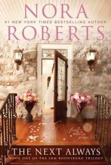 the next always (boonsboro trilogy 1)-nora roberts-9780425243213