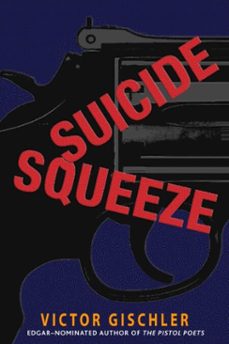 suicide squeeze (ebook)-victor gischler-9780440335313