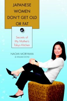 japanese women don't get old or fat (ebook)-william doyle-9780440336013