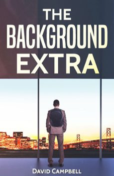 the background extra (ebook)-david campbell-9780463286913