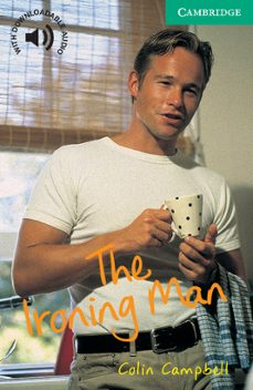 the ironing man: level 3-colin campbell-9780521666213