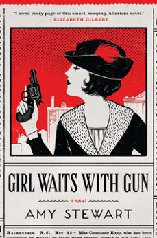 girl waits with gun (ebook)-amy stewart-9780544409613