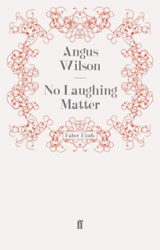 no laughing matter (ebook)-angus wilson-9780571281213