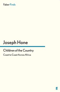 children of the country (ebook)-joseph hone-9780571300013