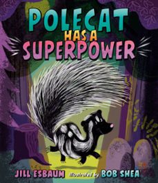 polecat has a superpower (ebook)-jill esbaum-9780593700013