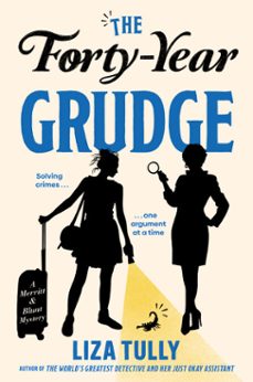 the forty-year grudge-liza tully-9780593816813