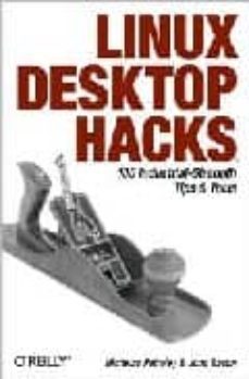 linux desktop hacks-nicholas petreley-jono bacon-9780596009113