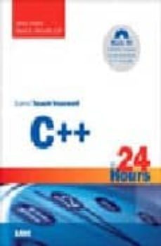 teach yourself: c++ in 24 hours (4ª ed) (incluye cd)-9780672326813