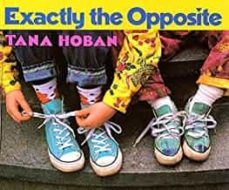 exactly the opposite-tana hoban-9780688088613