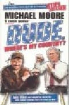 dude, where s my country?-michael moore-9780713997613