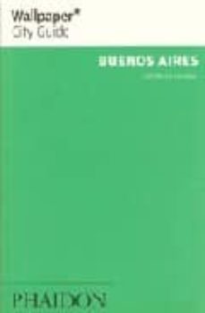 buenos aires (wallpaper city guides)-9780714899213