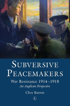 subversive peacemakers (ebook)-clive barrett-9780718843113