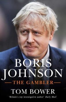 boris johnson-tom bower-9780753554913