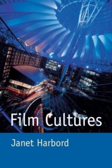 film cultures-janet harbord-9780761965213