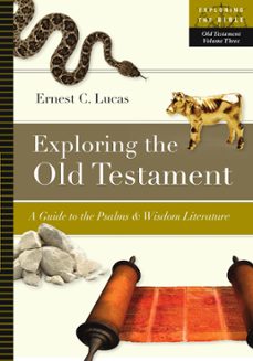 exploring the old testament (ebook)-ernest c. lucas-9780830898213