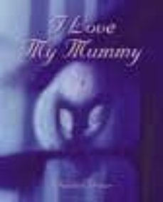 i love my mummy-9780954737313