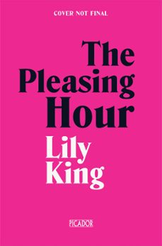 the pleasing hour (ebook)-lily king-9781035051113