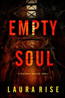 empty soul (a bree noble suspense thrillerbook 1) (ebook)-laura rise-9781094397313