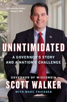 -scott walker-marc thiessen-9781101636213