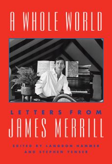 a whole world (ebook)-james merrill-9781101875513