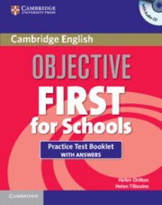 objective first for schools practice test booklet with answers an d audio cd. third edition-helen chilton-helen tiliouine-9781107648913