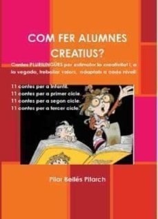 com fer alumnes creatius? (ebook)-9781291611113