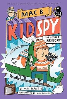 top secret smackdown (mac b., kid spy #3)-mac barnett-9781338143713
