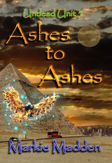 ashes to ashes-markie madden-9781370531813