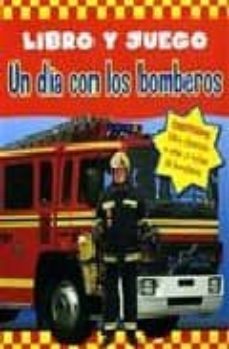 un dia con los bomberos: libro y juego-gordon volke-9781405493413