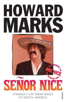 senor nice (ebook)-howard marks-9781407092713