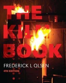 the kiln book (4th ed.)-frederick l. olsen-9781408111413