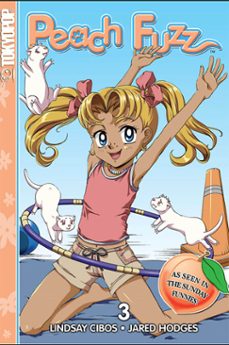 peach fuzz, volume 3 (ebook)-lindsay cibos-9781427861313