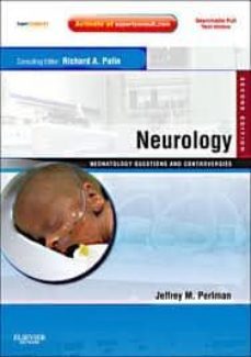 neurology: neonatology questions and controversies, expert consul t - online and print (2nd ed.)-9781437736113