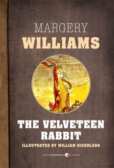 the velveteen rabbit (ebook)-margery williams-9781443430913