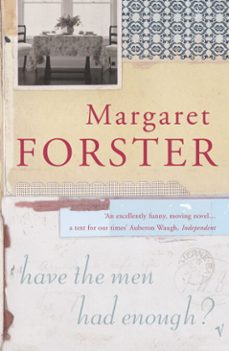 have the men had enough?-margaret forster-9781446443613