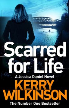 scarred for life (ebook)-kerry wilkinson-9781447247913