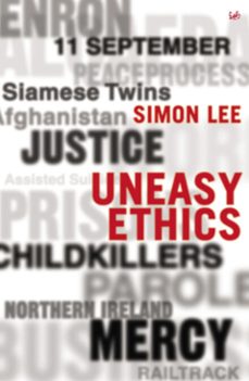 uneasy ethics (ebook)-simon lee-9781448129713