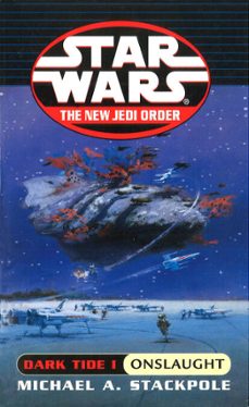 star wars: dark tide onslaught-michael a. stackpole-9781448151813