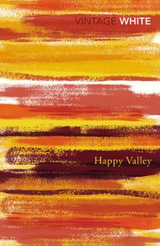 happy valley-patrick white-9781448161713