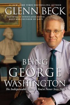 being george washington (ebook)-glenn beck-9781451659313