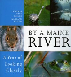 by a maine river (ebook)-thomas mark szelog-leeann szelog-9781461745013