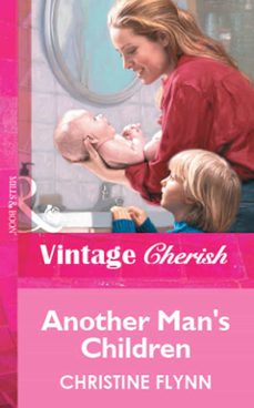 another man's children (ebook)-christine flynn-9781472080813