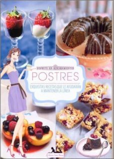 postres. exquisitas recetas que le ayudaran a mantener la linea.-bonnie marcus-9781472346513