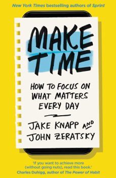 make time (ebook)-jake knapp-john zeratsky-9781473552913