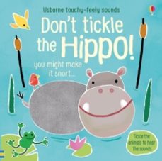 dont tickle the hippo!-sam taplin-9781474968713