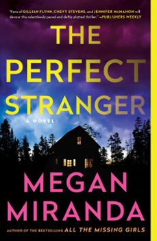 the perfect stranger (ebook)-megan miranda-9781501108013