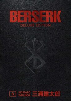 berserk deluxe volume 8-kentaro miura-9781506717913