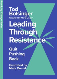 leading through resistance (ebook)-tod bolsinger-9781514008713